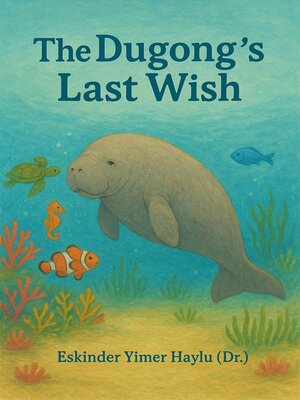 cover image of The Dugong's Last Wish